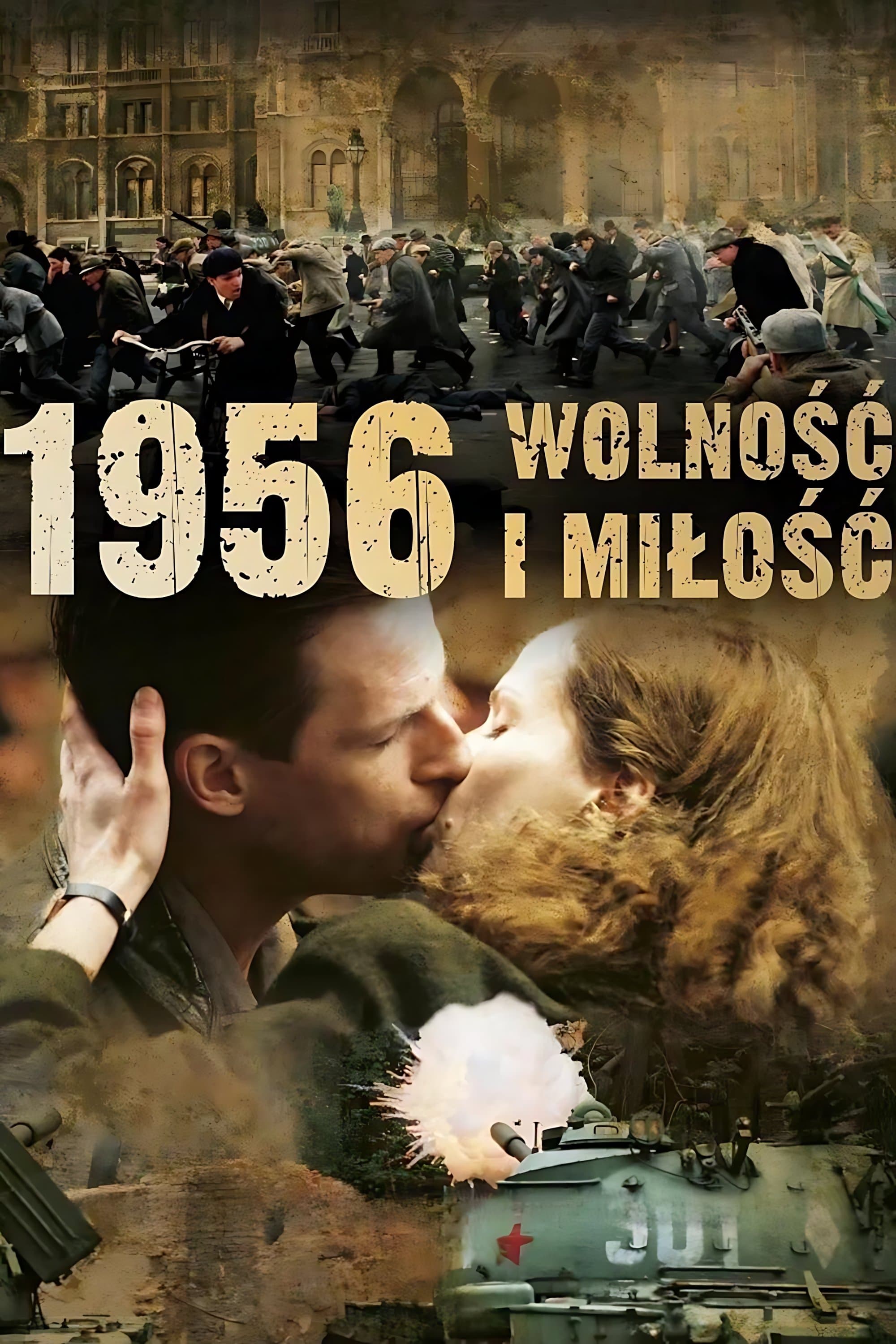 Oglądaj 1956 Wolność i miłość