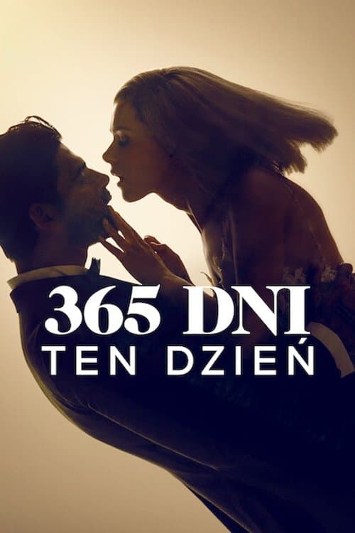 Oglądaj 365 dni: Ten dzień