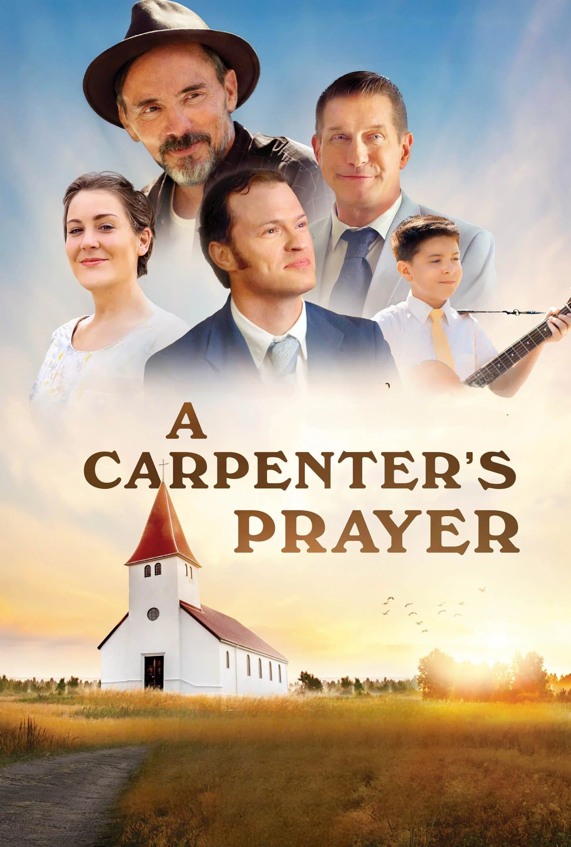 Oglądaj A Carpenter's Prayer