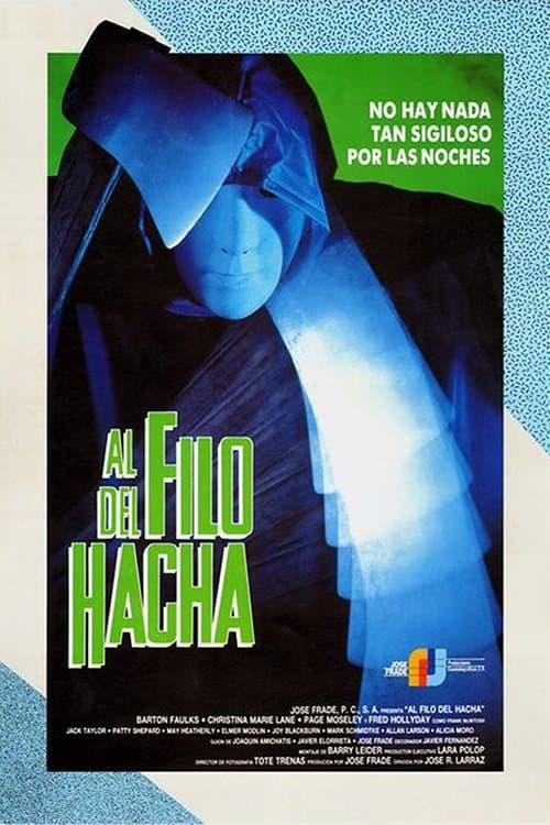 Oglądaj Al filo del hacha