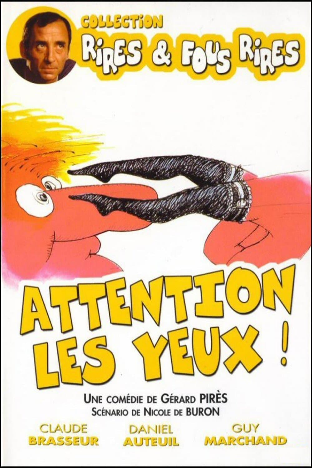 Oglądaj Attention les yeux!