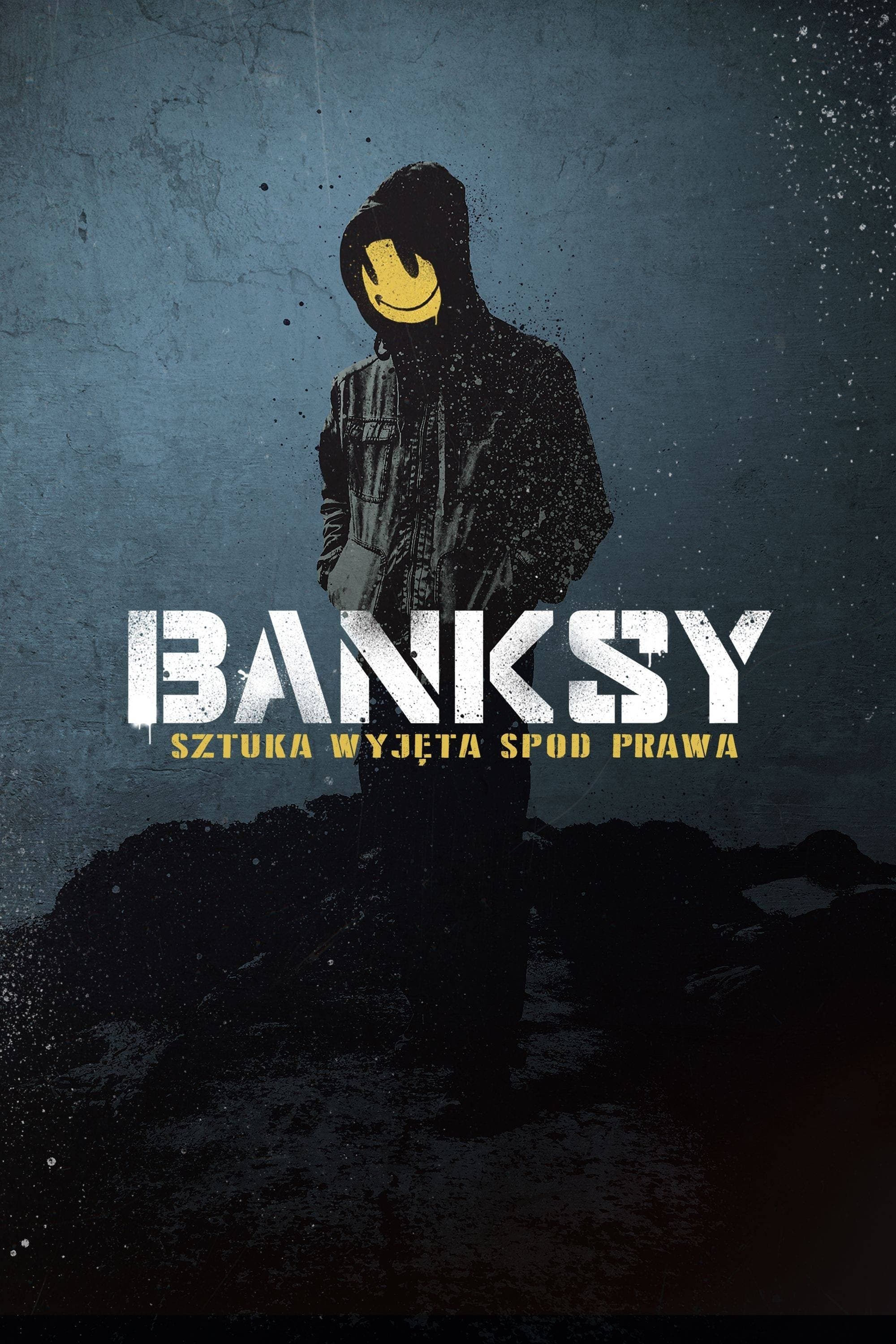 Oglądaj Banksy: Sztuka wyjęta spod prawa