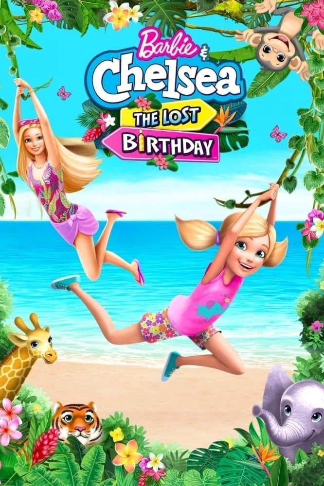 Oglądaj Barbie i Chelsea: Zagubione urodziny