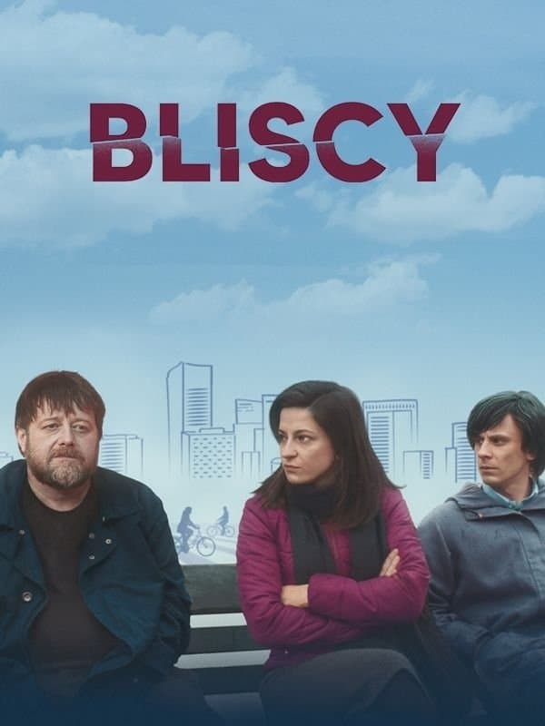 Oglądaj Bliscy