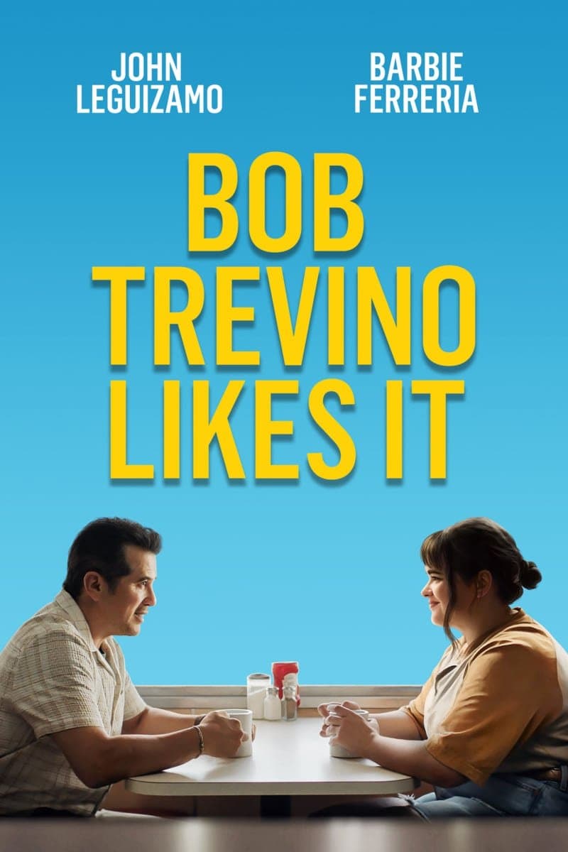Oglądaj Bob Trevino Likes It
