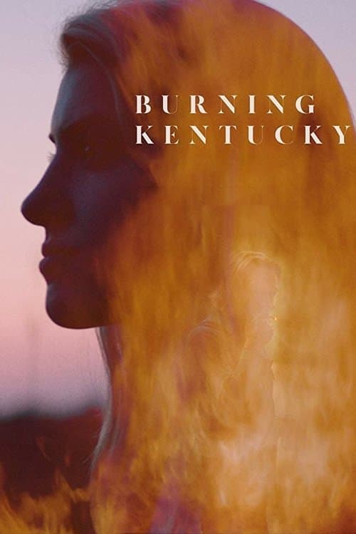 Oglądaj Burning Kentucky