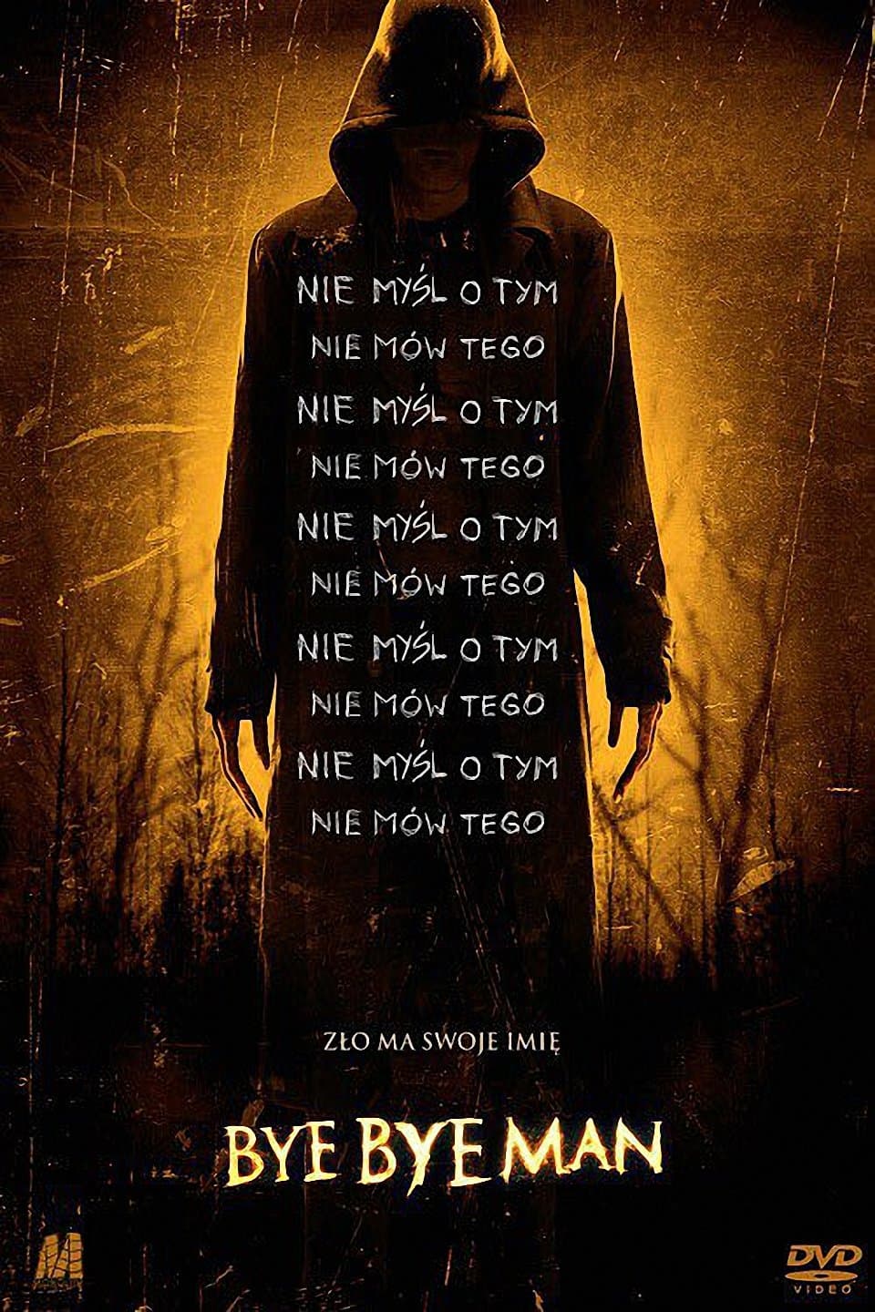 Oglądaj Bye Bye Man