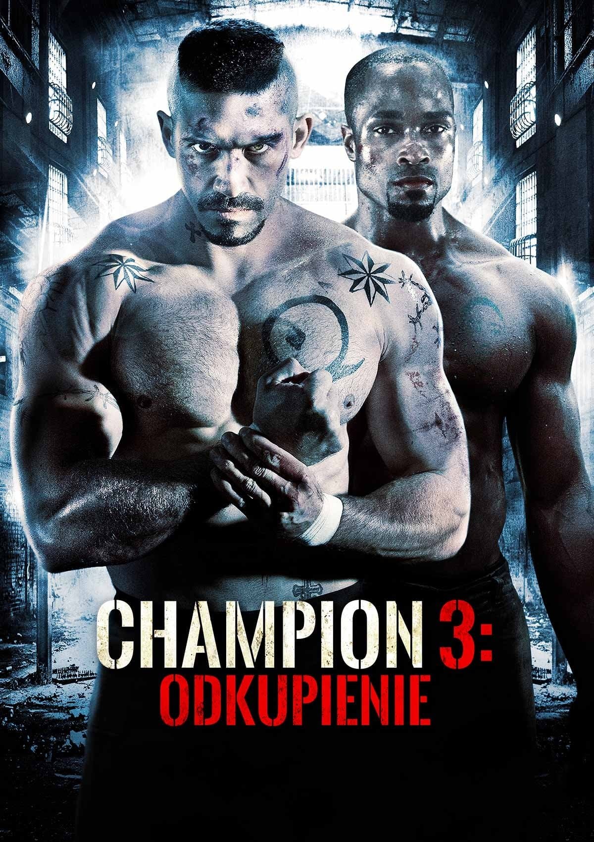 Oglądaj Champion 3: Odkupienie