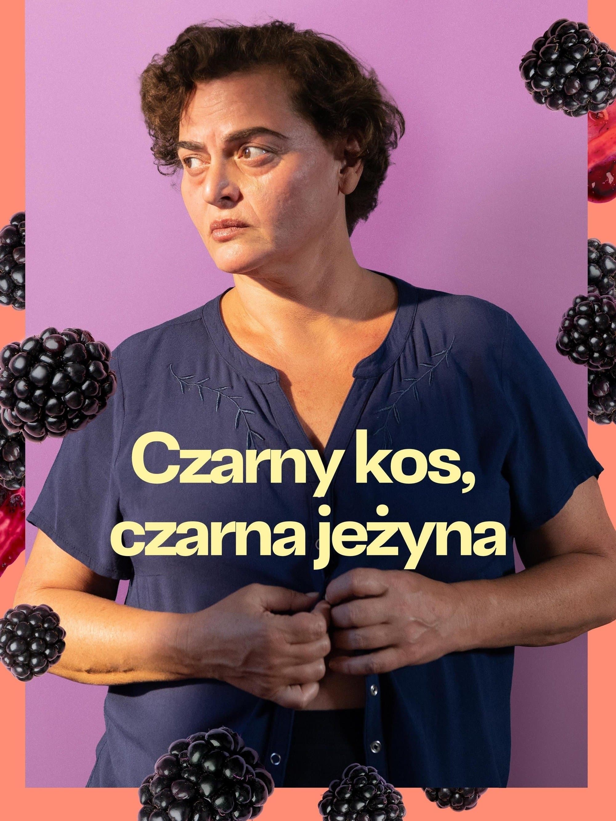 Oglądaj Czarny kos, czarna jeżyna