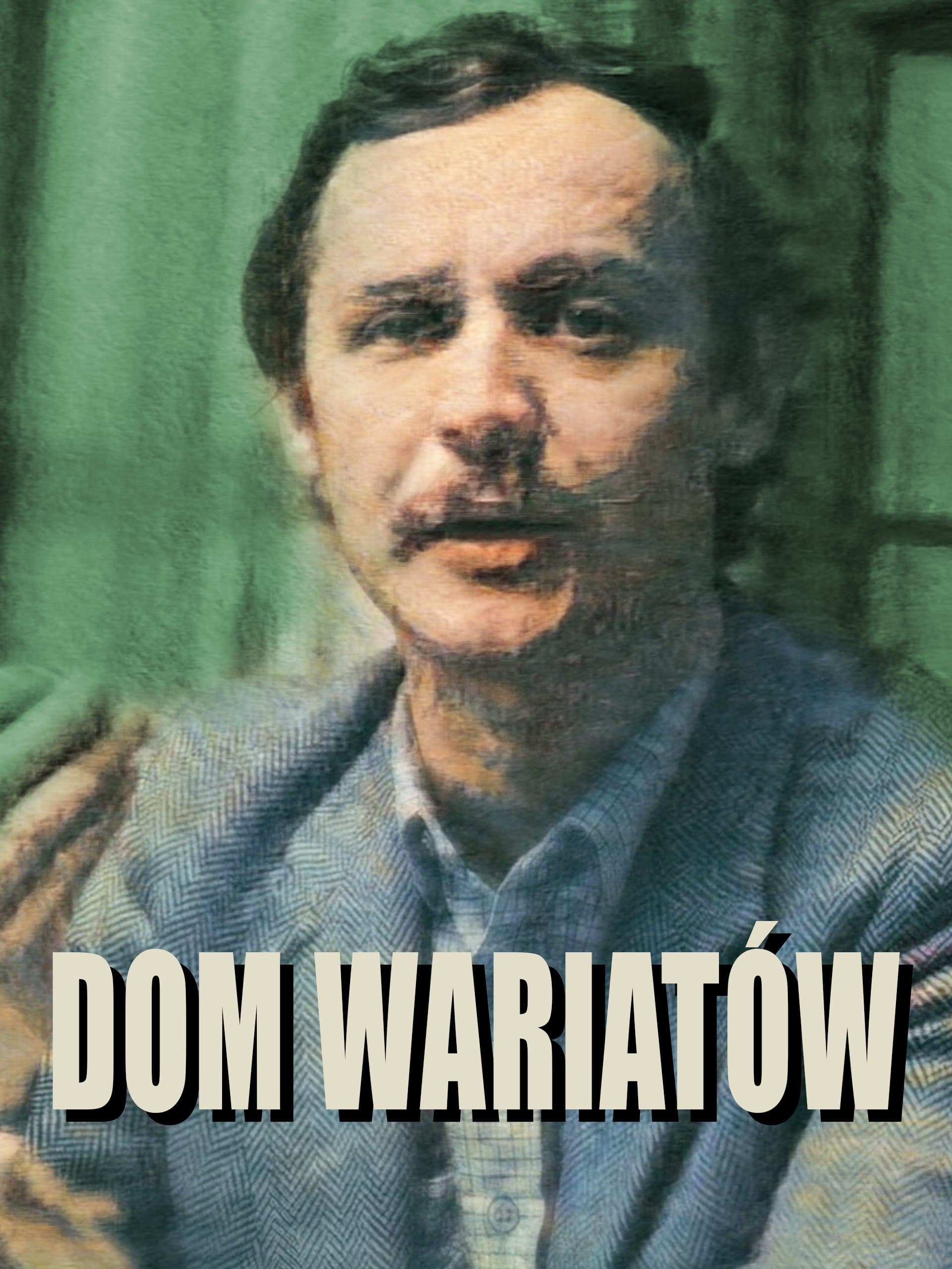 Oglądaj Dom wariatów