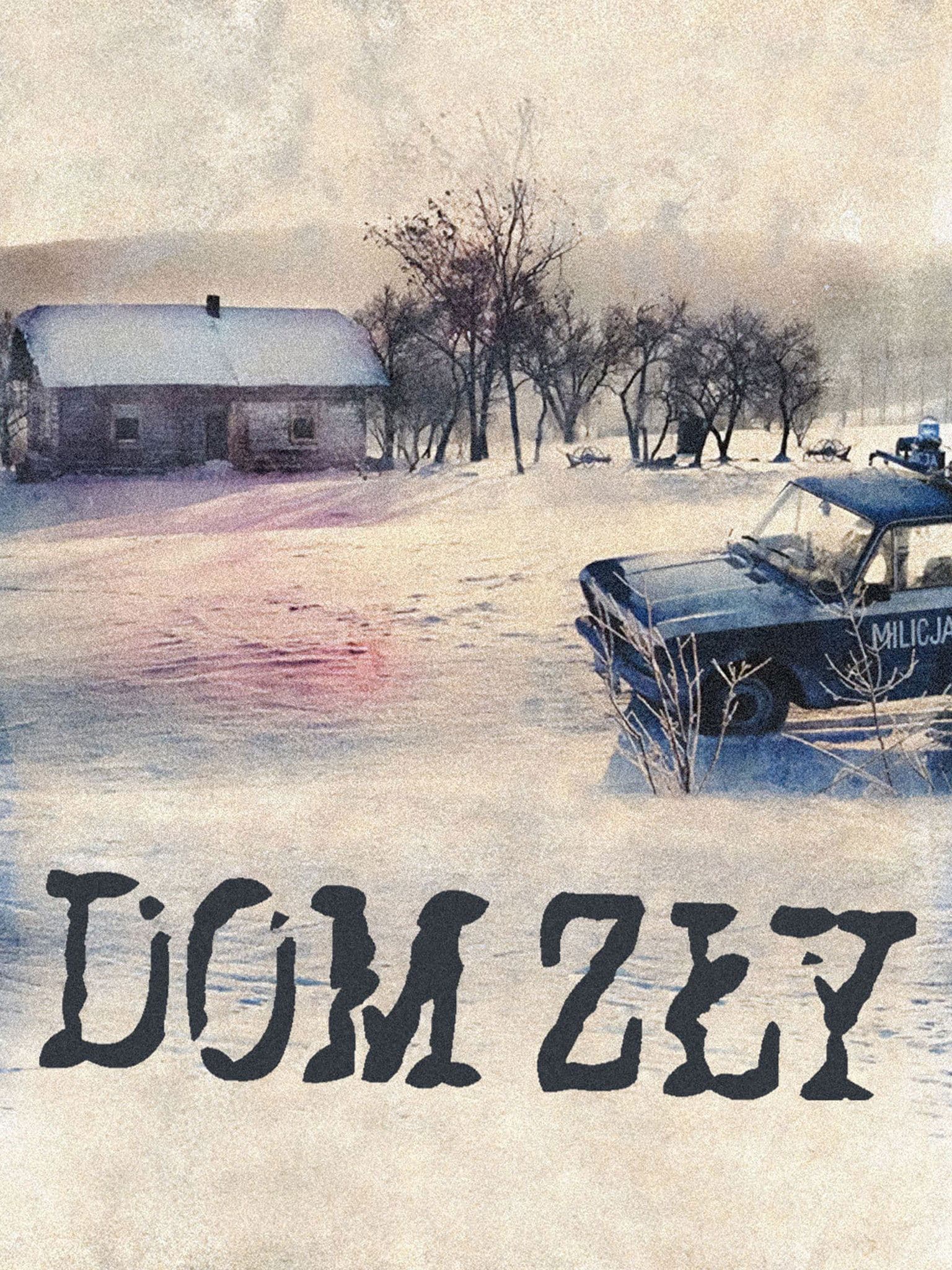 Oglądaj Dom zły