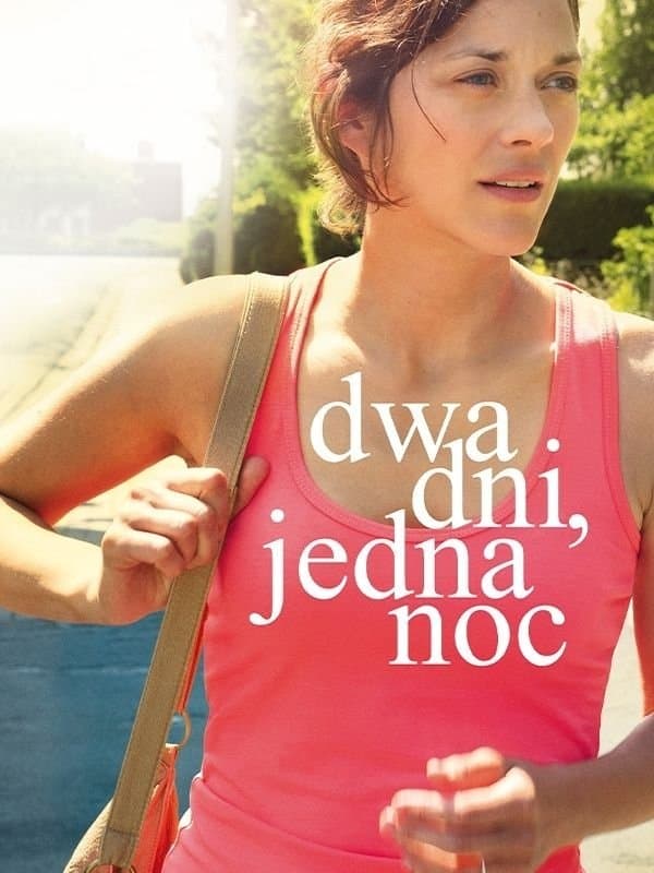 Oglądaj Dwa dni, jedna noc