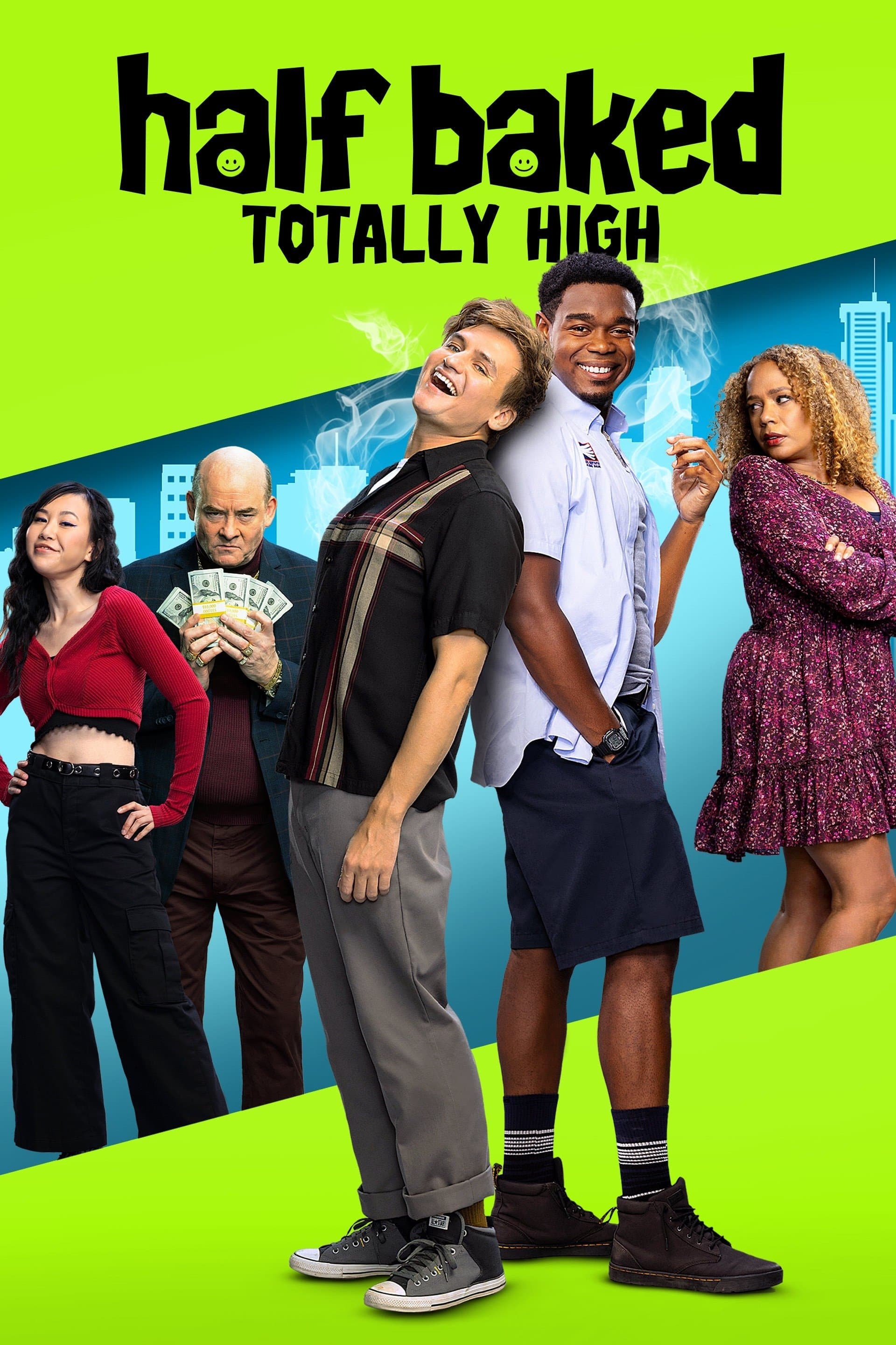 Oglądaj Half Baked: Totally High