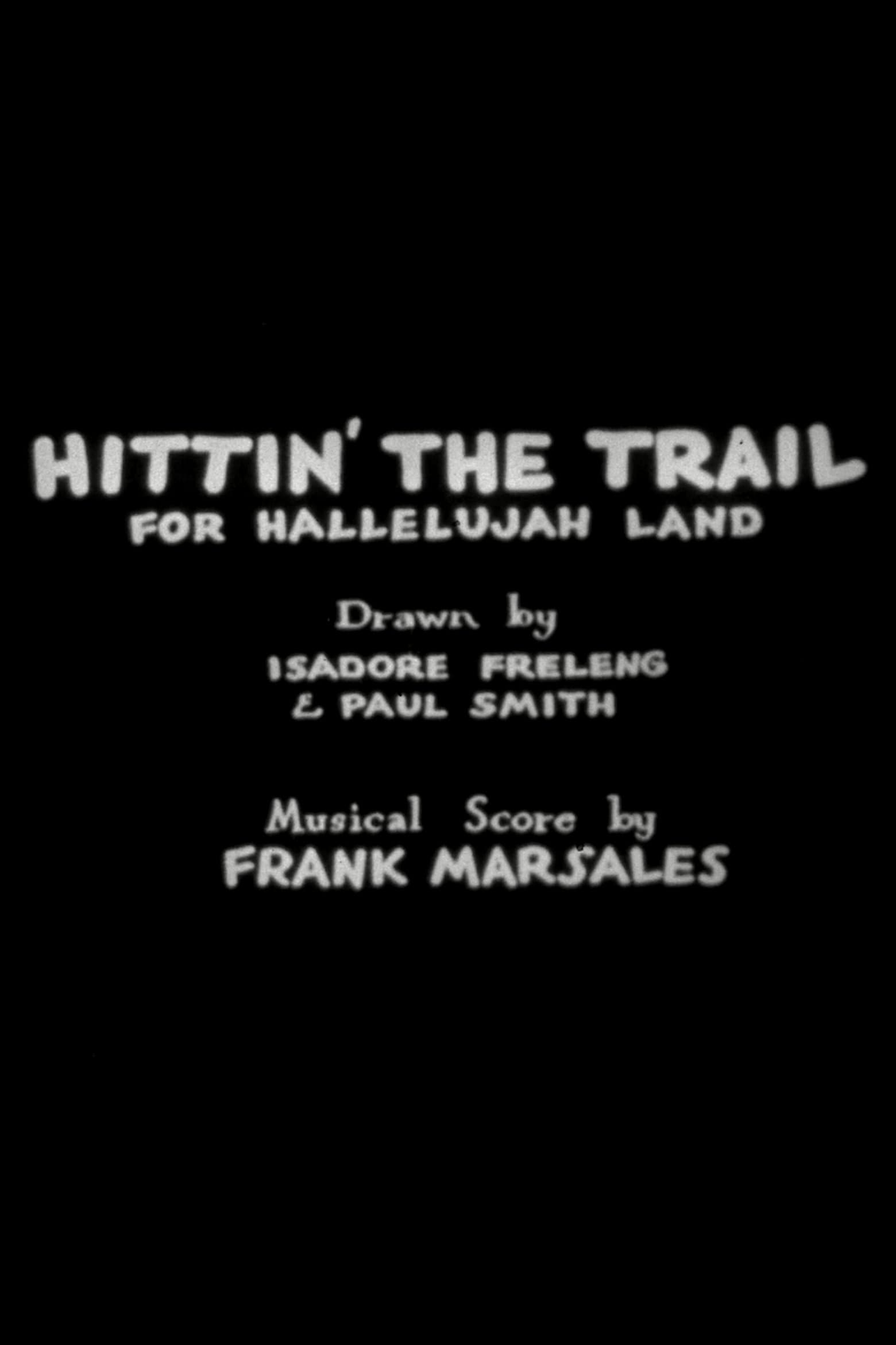 Oglądaj Hittin' the Trail for Hallelujah Land