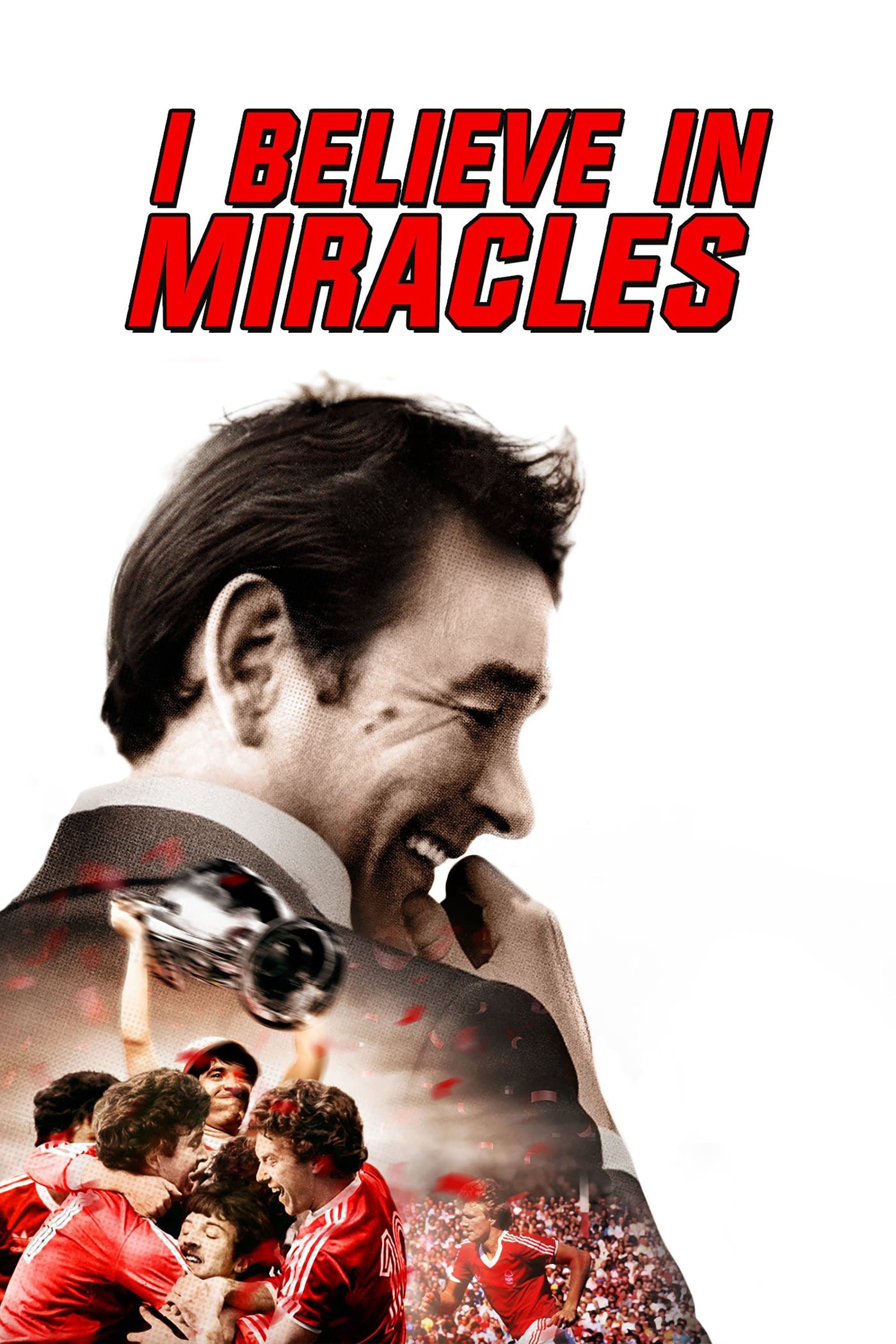 Oglądaj I Believe in Miracles