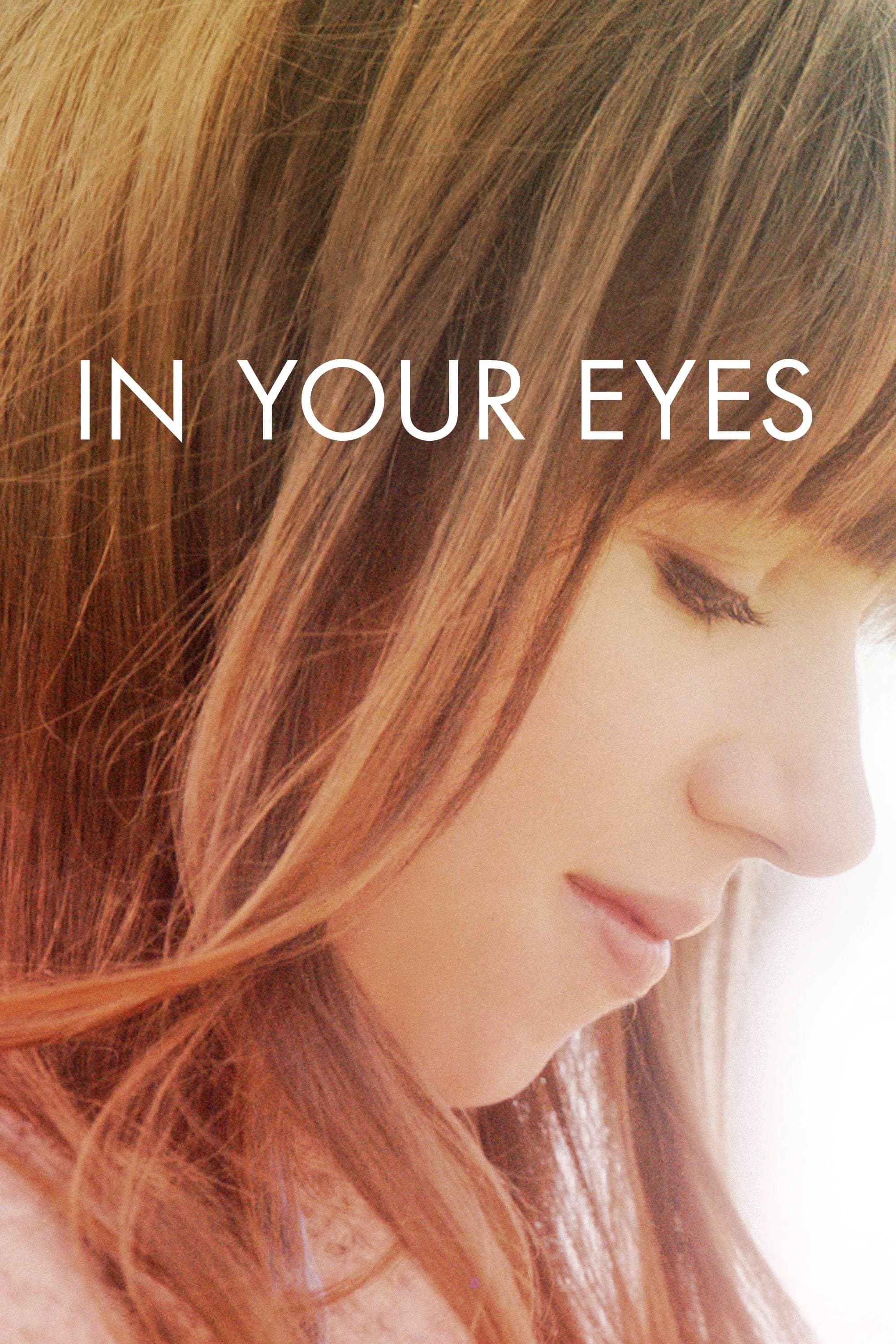 Oglądaj In Your Eyes