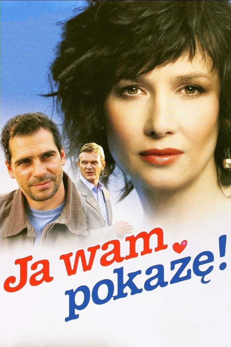 Oglądaj Ja wam pokażę!