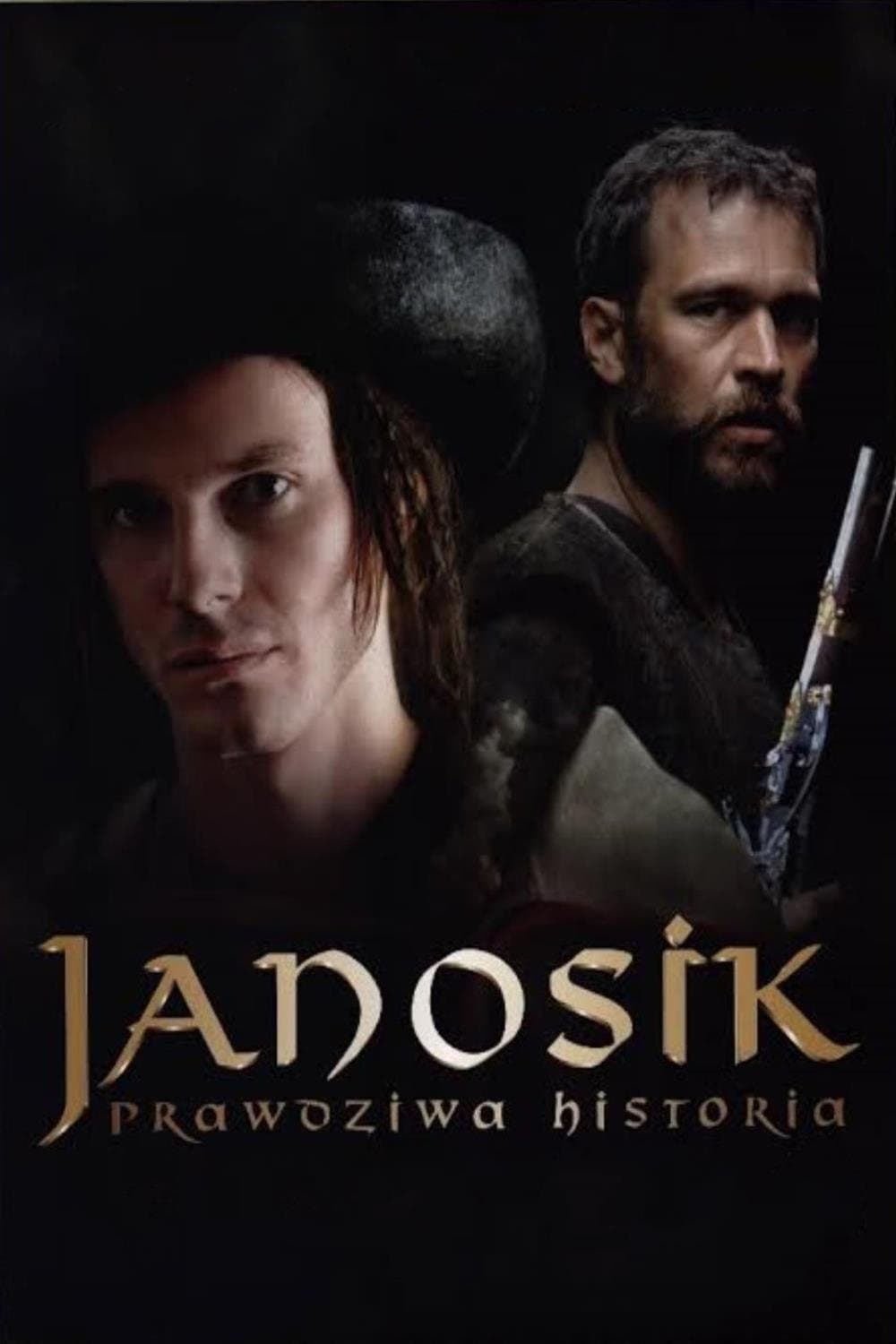 Oglądaj Janosik. Prawdziwa historia