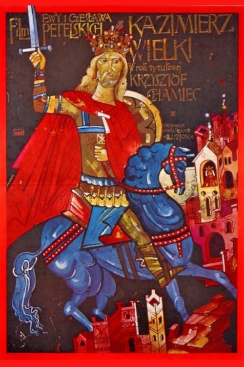 Oglądaj Kazimierz Wielki