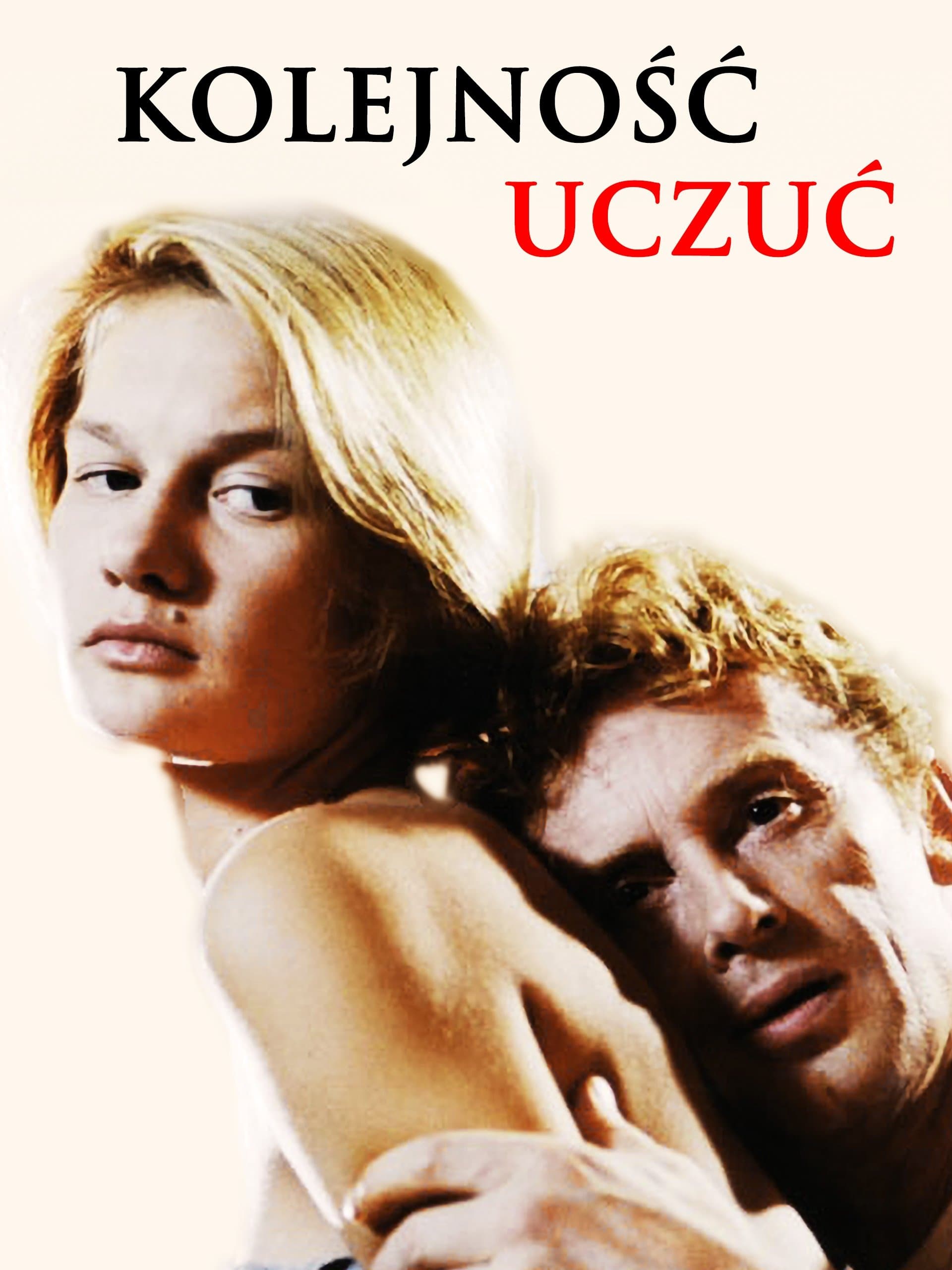 Oglądaj Kolejność uczuć