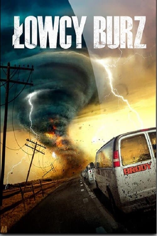 Oglądaj Łowcy burz