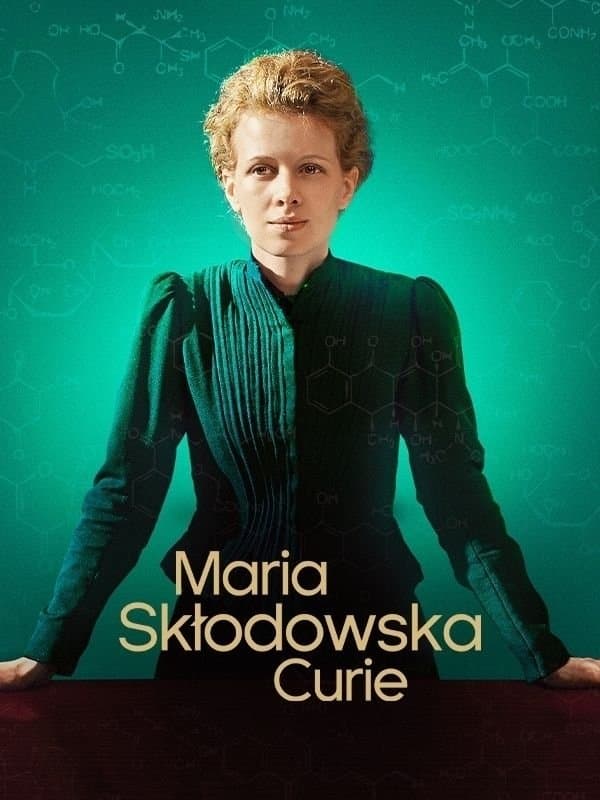 Oglądaj Maria Skłodowska-Curie