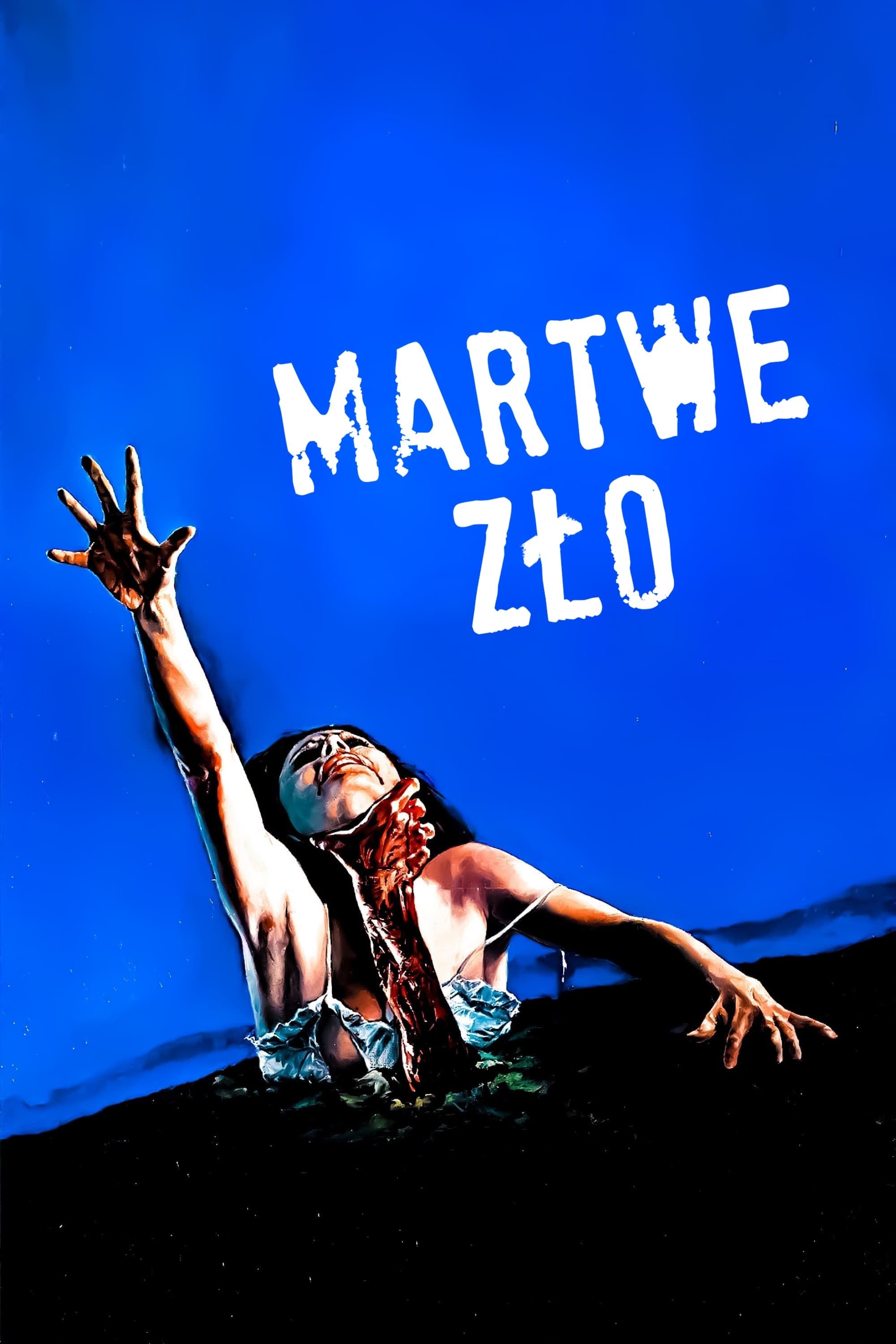 Oglądaj Martwe zło