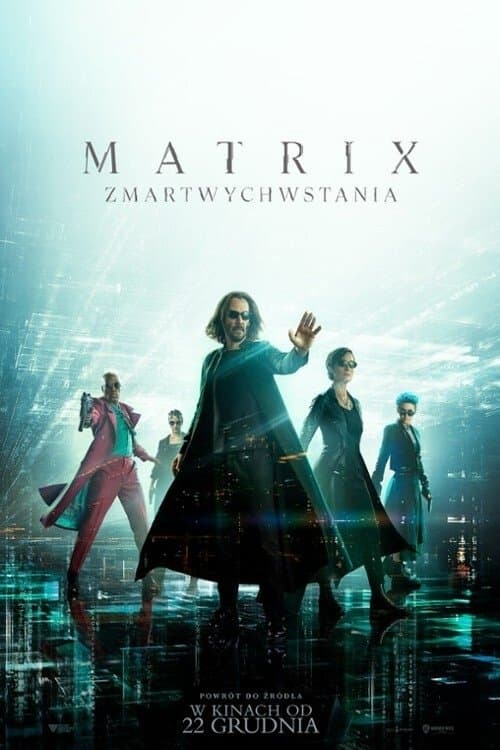 Oglądaj Matrix Zmartwychwstania