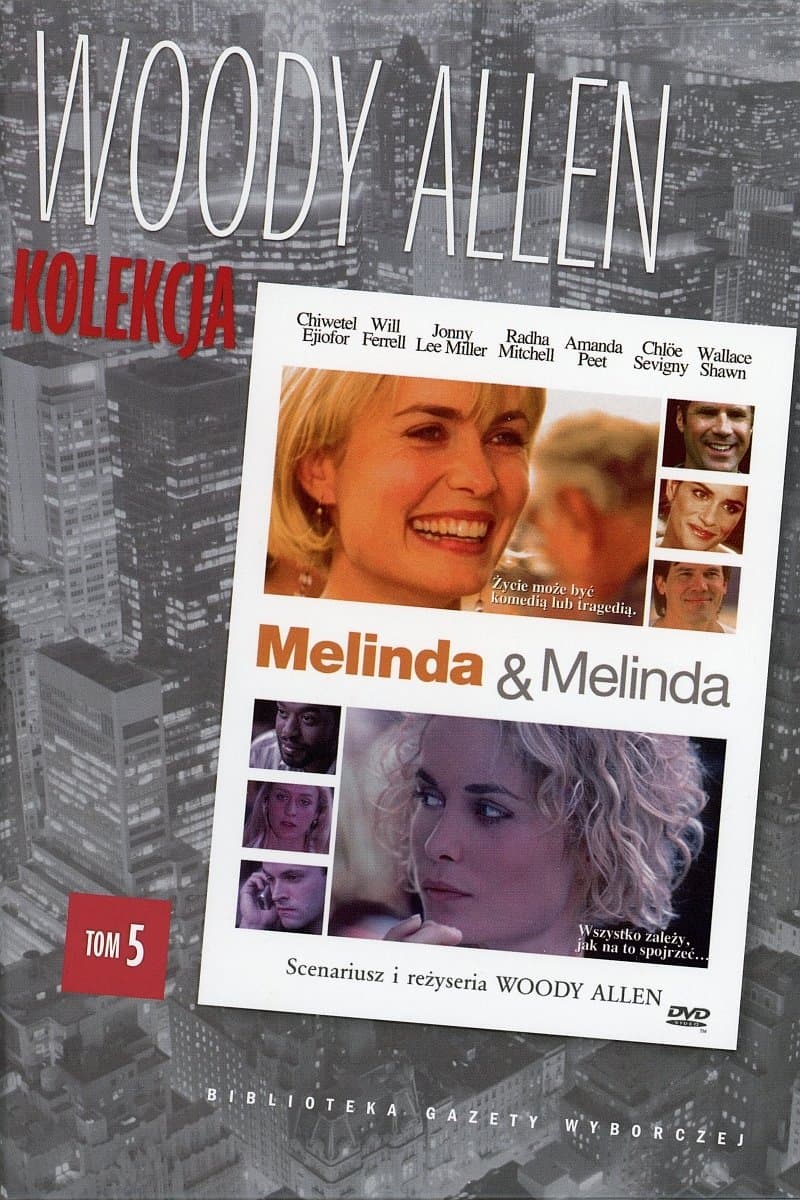 Oglądaj Melinda i Melinda