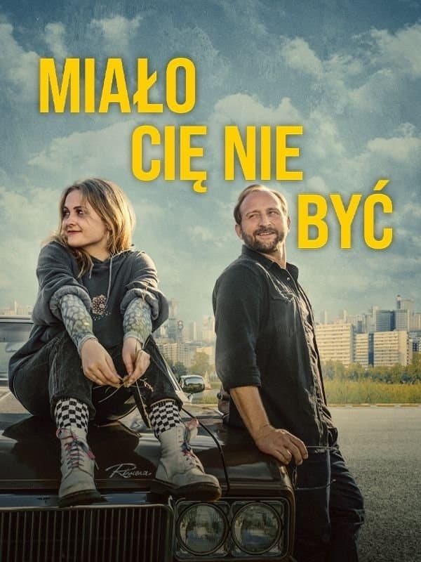 Oglądaj Miało Cię nie być
