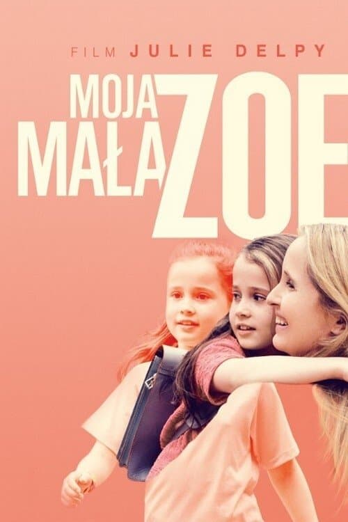 Oglądaj Moja mała Zoe