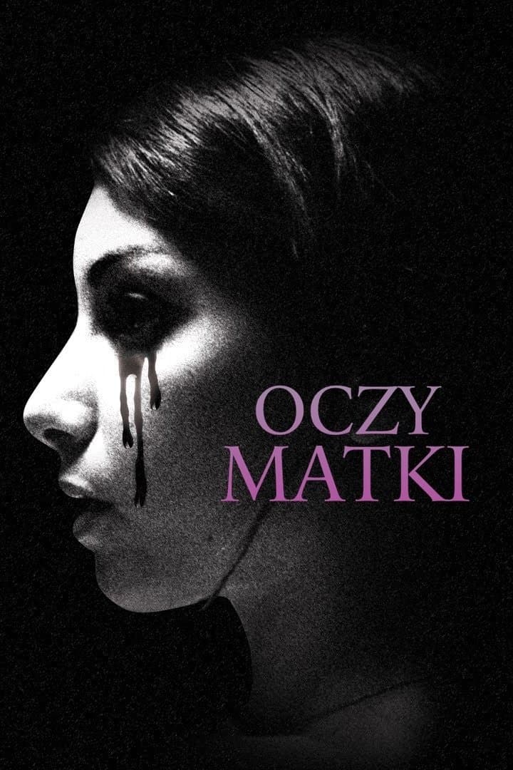 Oglądaj Oczy matki