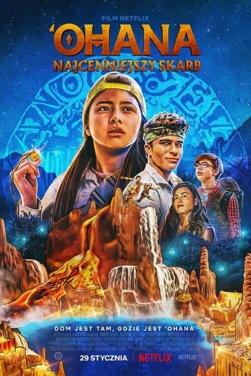 Oglądaj 'Ohana: Najcenniejszy skarb