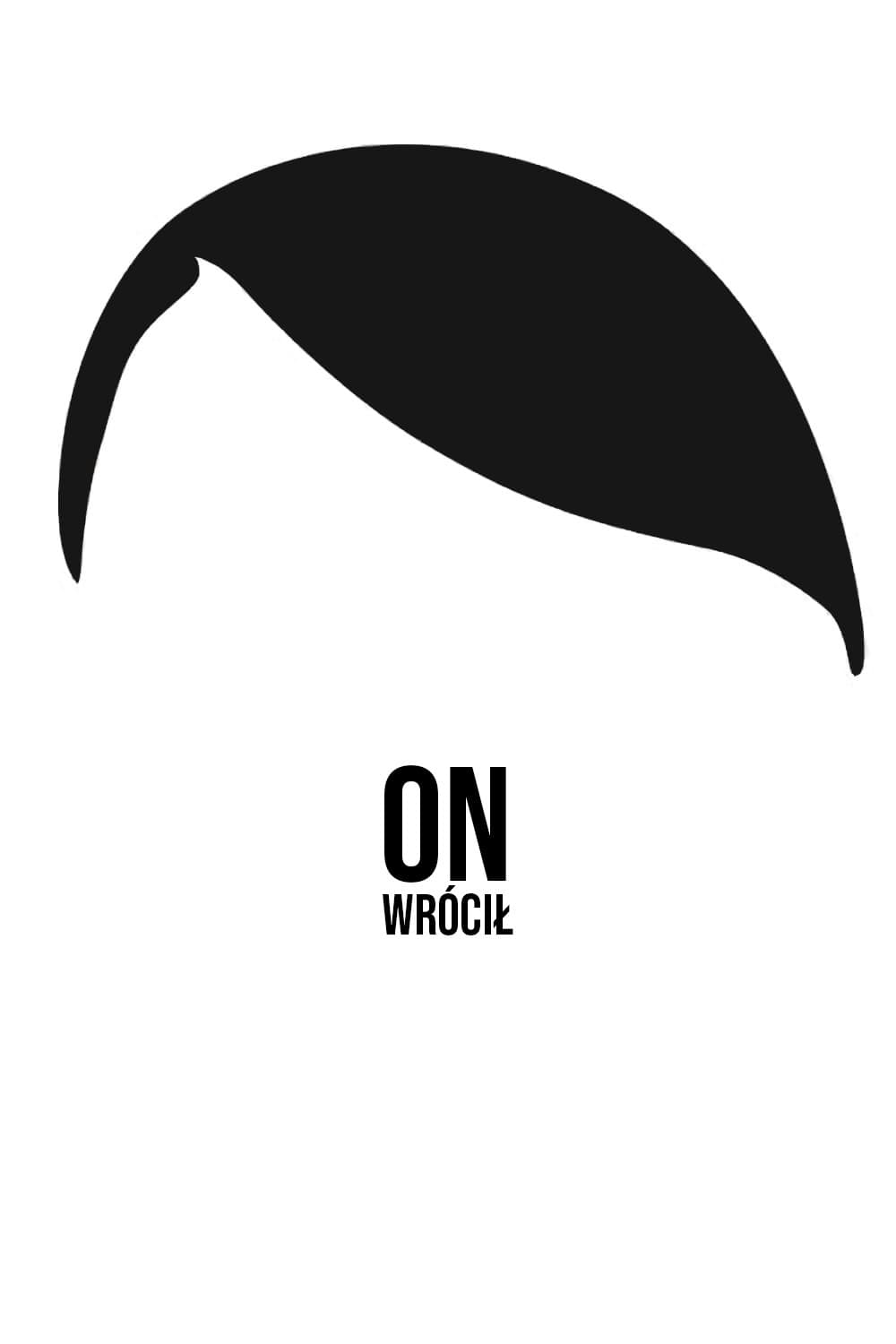 Oglądaj On wrócił