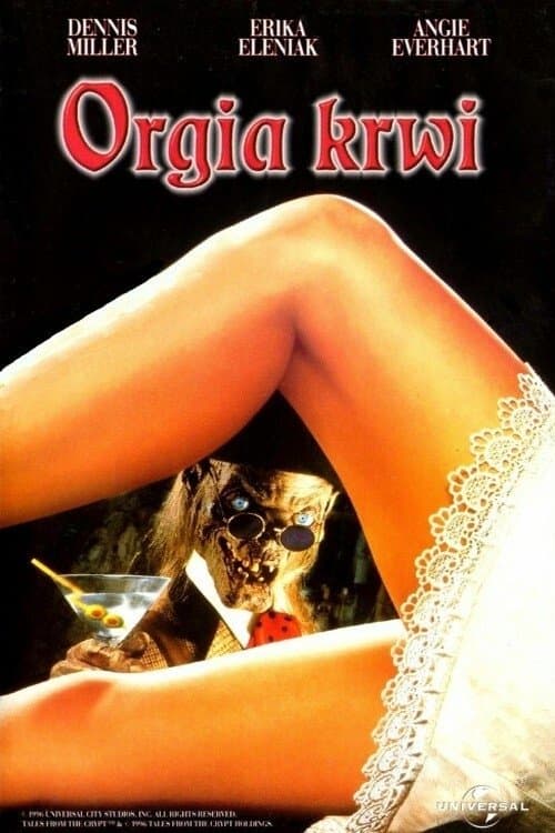 Oglądaj Opowieści z krypty: Orgia krwi