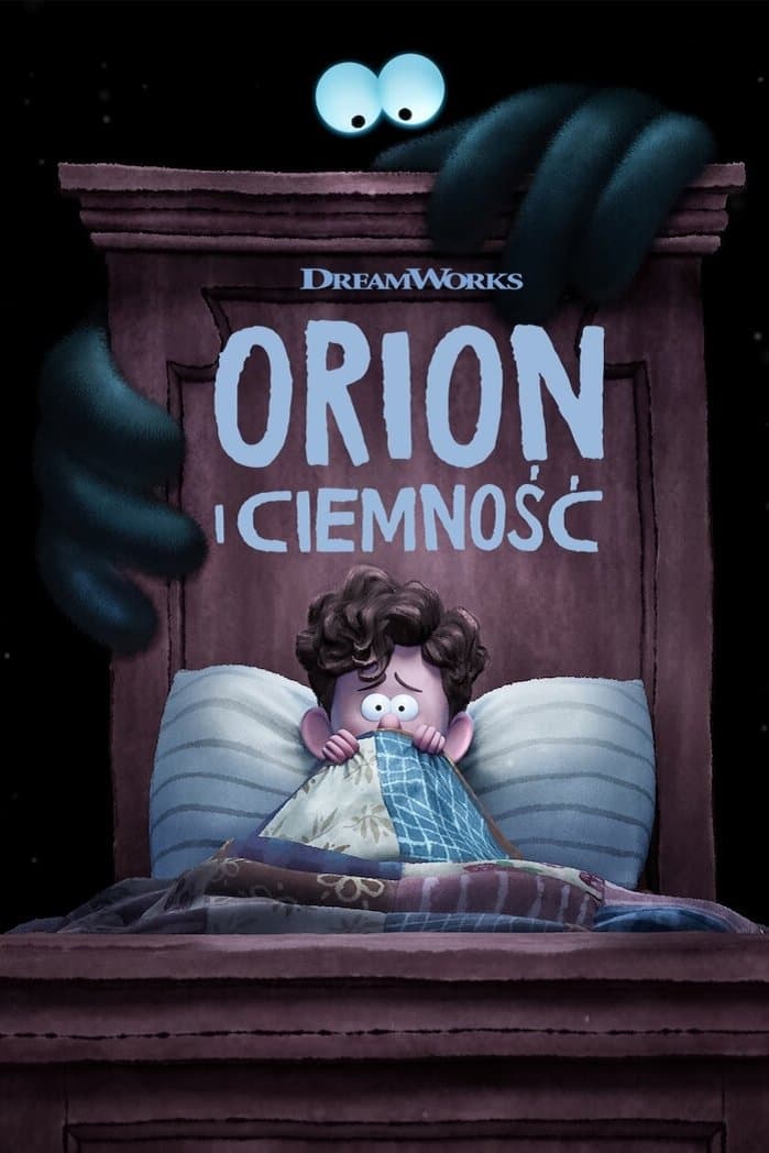 Oglądaj Orion i Ciemność