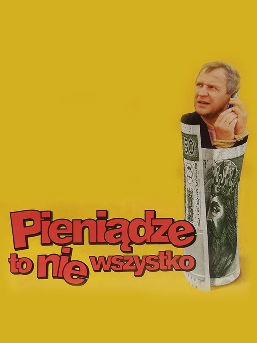 Oglądaj Pieniądze to nie wszystko
