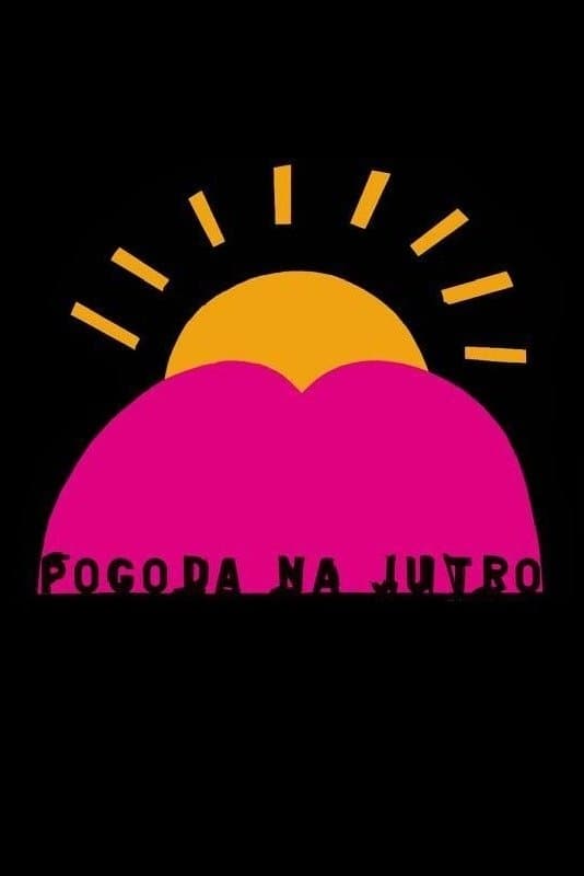 Oglądaj Pogoda na jutro