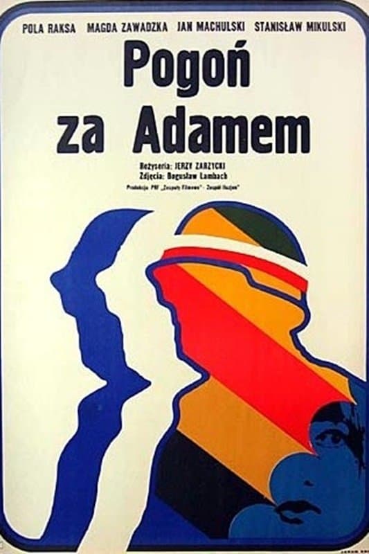 Oglądaj Pogoń za Adamem