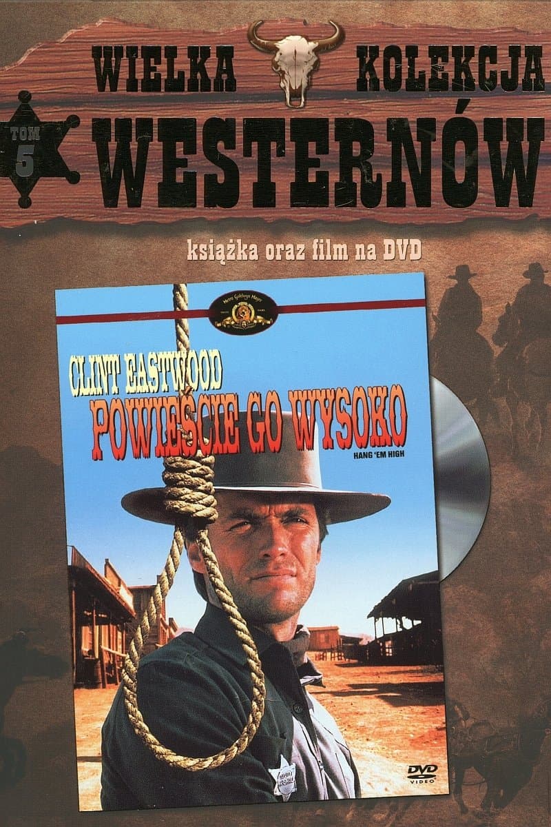Oglądaj Powieście go wysoko