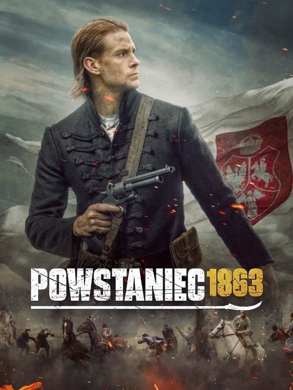 Oglądaj Powstaniec 1863