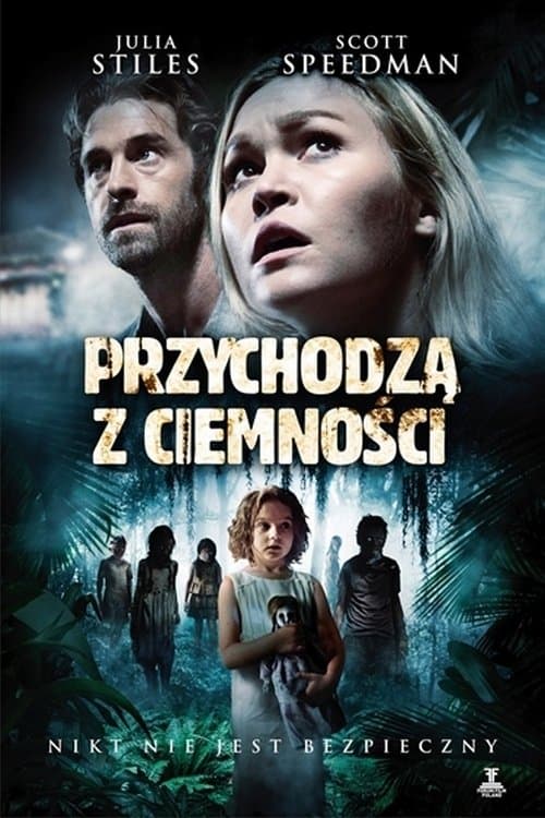 Oglądaj Przychodzą z ciemności