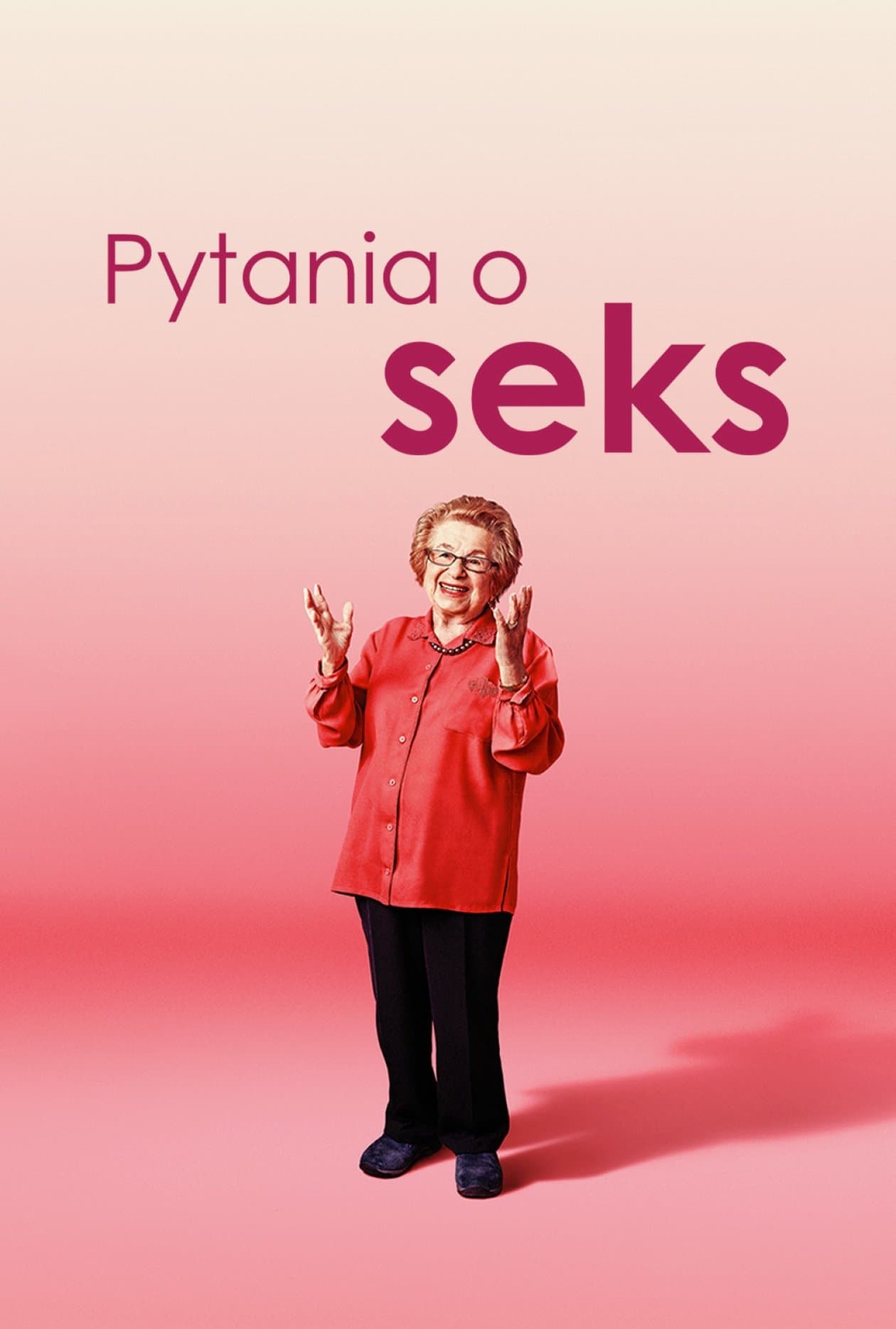 Oglądaj Pytania o seks