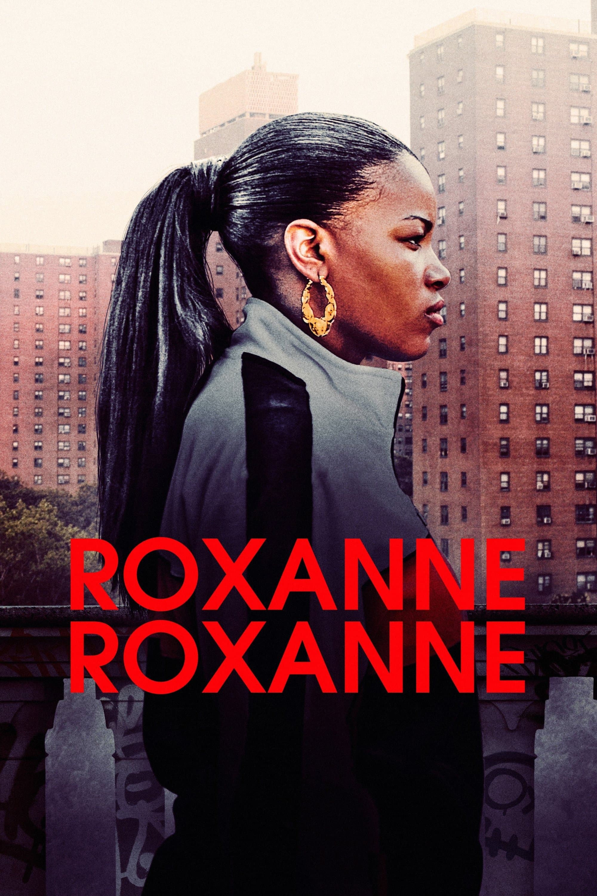 Oglądaj Roxanne Roxanne