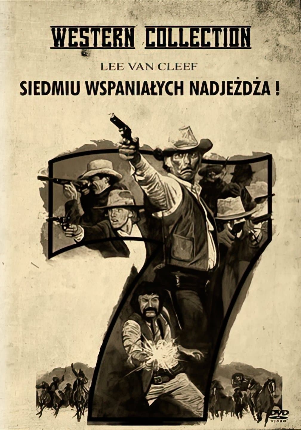 Oglądaj Siedmiu Wspaniałych Nadjeżdża!