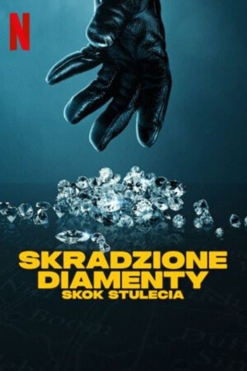 Oglądaj Skradzione diamenty: Skok stulecia
