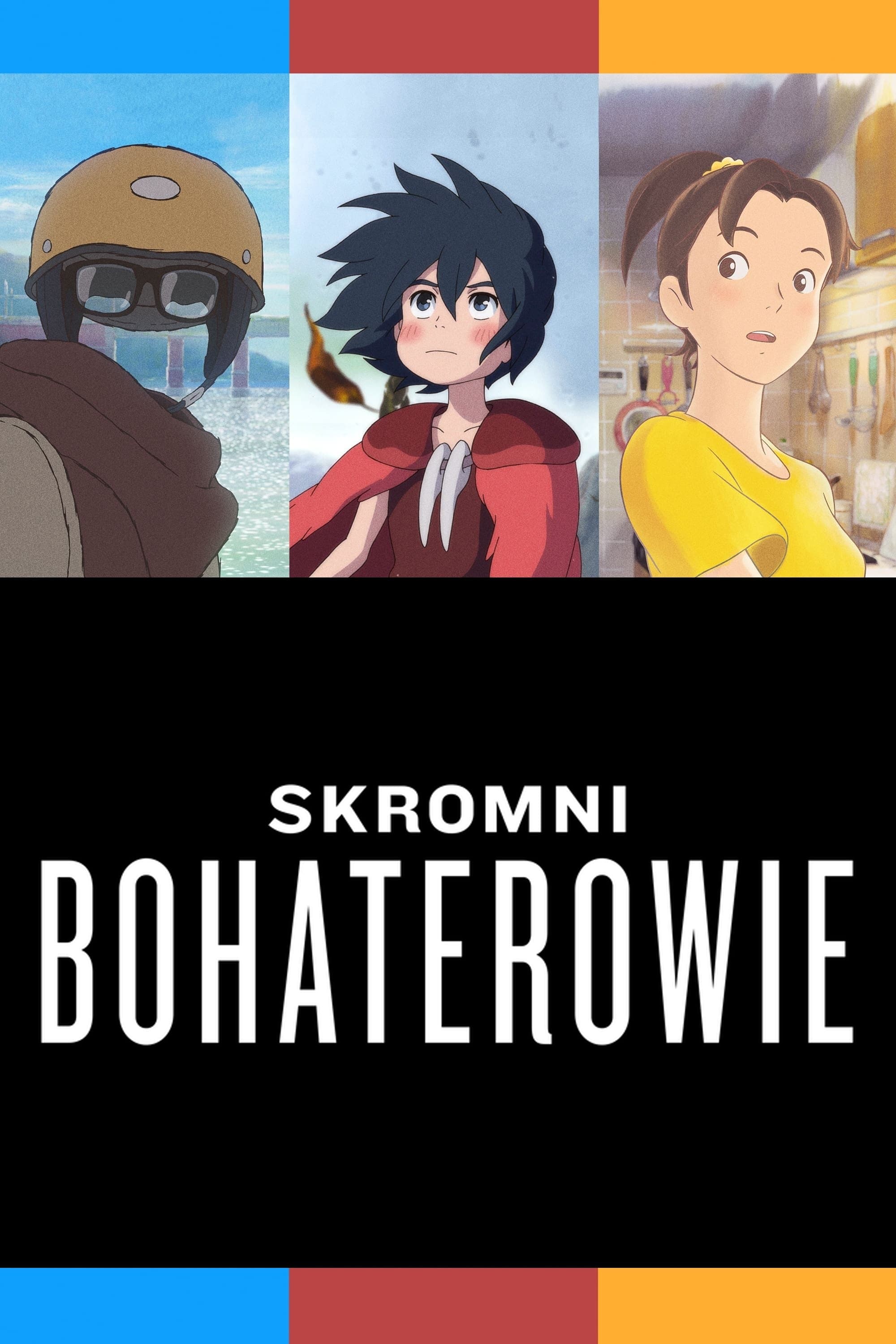 Oglądaj Skromni bohaterowie: Krótkie filmy Studia Ponoc