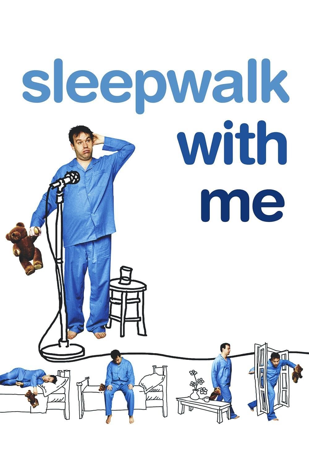 Oglądaj Sleepwalk with Me