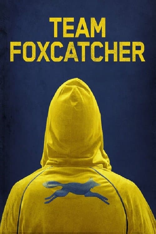 Oglądaj Team Foxcatcher