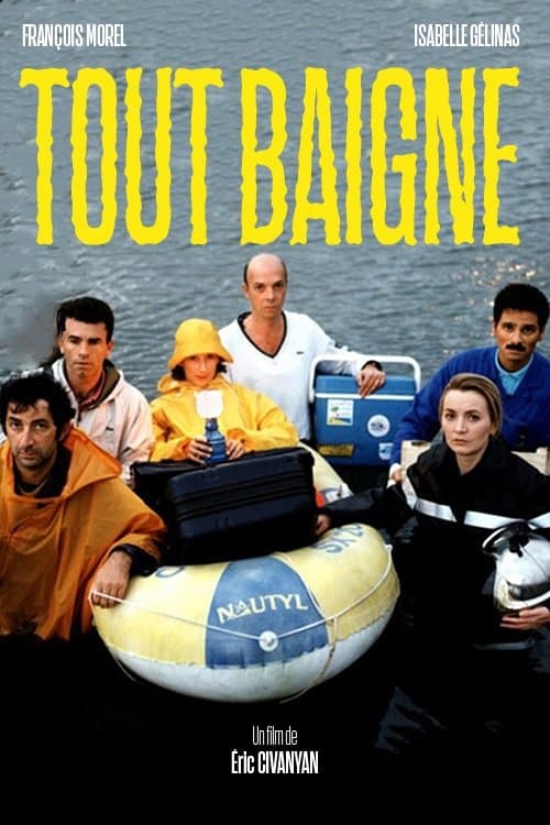 Oglądaj Tout baigne!